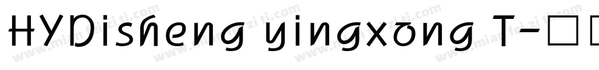 HYDisheng yingxong T字体转换